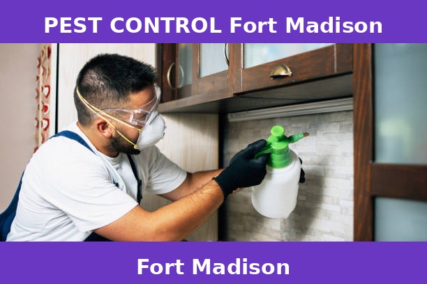 PEST CONTROL Fort Madison